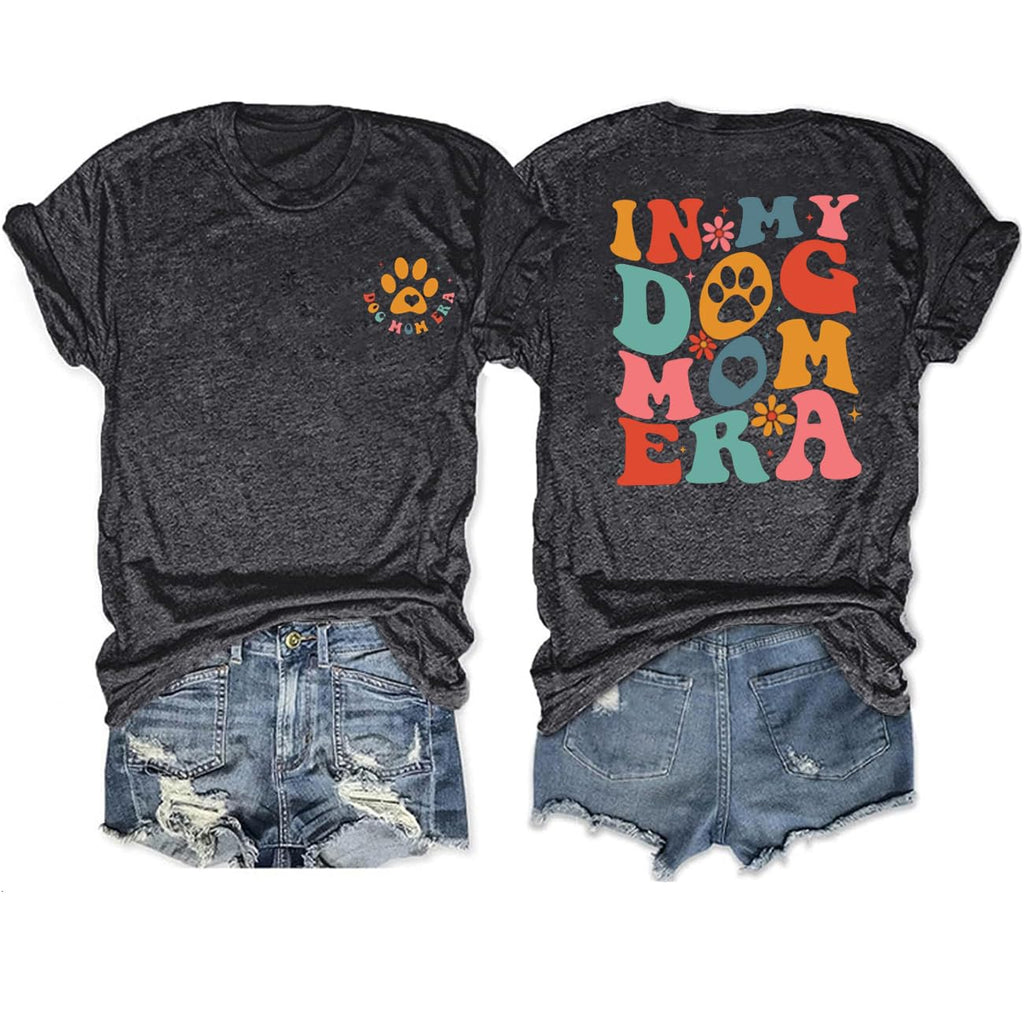 In My Dog Mom Era Graphic T-Shirt